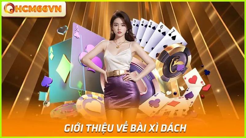 Giới thiệu về bài xì dách