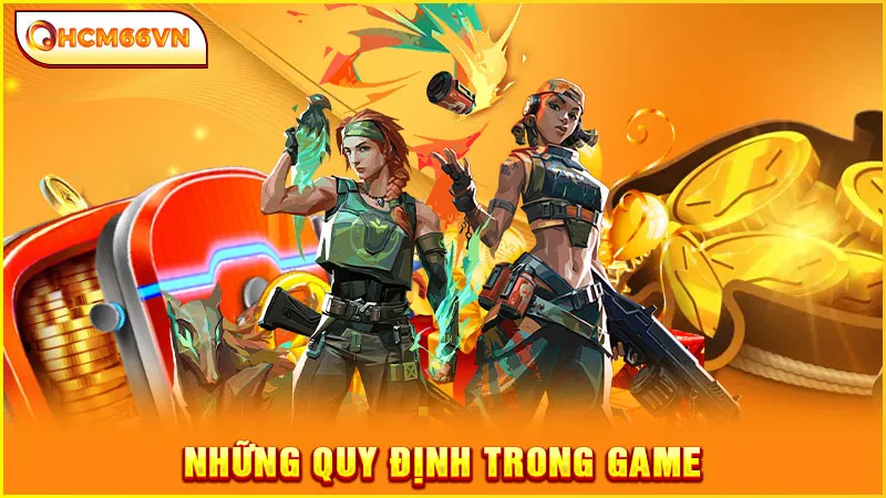 Những quy định trong game