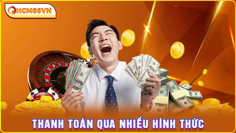 Thanh toán qua nhiều hình thức